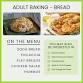 ADULT BAKING – BREAD 1 event in Farm