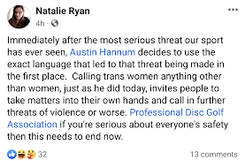 Natalie Ryans response to Austin Hannum, who lashed out on the transgender  topic after playing +15 at the Champions Cup. : rdiscgolf