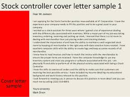 The good thing is that you can either download a template or. Stock Controller Cover Letter
