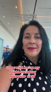 Life of A Beginner Flight Attendant at Age 50
