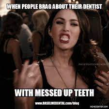 Bad Dentist Funny Meme Dentist Humor Dental Humor Dental Videos