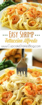 Easy Shrimp Fettuccine Alfredo Recipe Fettuccine Alfredo Recipes Shrimp Fettuccine Shrimp Fettuccine Alfredo