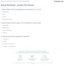 Quiz Worksheet Jurassic Park Science Study Com