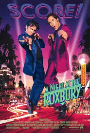 At the outset, let's make it clear to all men reading this article: A Night At The Roxbury Film Tv Tropes