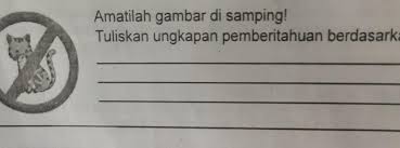 Kalimat berita positif tidak memiliki kata kata pengingkaran seperti tidak atau bukan pada inti kalimatnya. Tuliskan Ungkapan Pemberitahuan Berdasarkan Gambar Brainly Co Id
