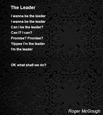 The Leader By Roger Mcgough Poems Funny Poems Words