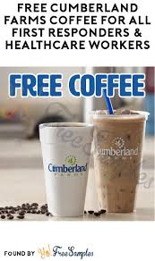 Free Cumberland Farms Coffee For All First Responders Healthcare Workers Possible Id Required Yo Free Samples Ht In 2020 Cumberland Farms Health Care Cumberland