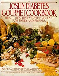 Recipes chosen by diabetes uk that encompass all the principles of eating well for diabetes. The Joslin Diabetes Gourmet Cookbook Heart Healthy Everyday Recipes For Family And Friends Polin Bonnie Sanders 9780553087604 Amazon Com Books