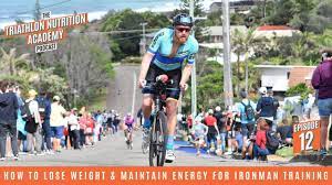 How To Lose Weight & Maintain Energy For Ironman Training