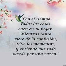 Palabras Para Reflexionar Frases Con Imagenes Palabras Para El Alma Todo Sucede Por Una Razon Frases Bonitas Frases Sabias