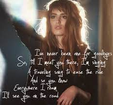 Looking for simple inspirational short travel quotes to feed your wanderlust and adventure? Ryn Weaver Traveling Song Lyrics To Live By Travel Songs Meaningful Lyrics