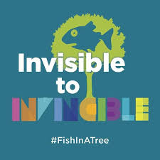 Invisible To Invincible Jpg 600 600 Fish In A Tree Elementary My Dear Watson School Social Work