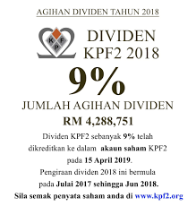 Penjualan saham dan pengeluaran dividen kpf2. Dividen Kpf Felda 2018 Sanx Xox