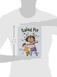 Salad Pie: BooydeGraaff, Wendy, Langdo, Bryan: 9780991386642: Amazon.com:  Books