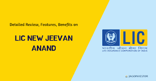 Lic New Jeevan Anand Plan Table 815 Review Features And