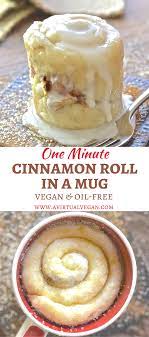 If You Have A Mug A Microwave A Spoon You Can Make This One Minute Cinnamon Roll In A Mug Perfect For When You Need Dessert Now Mug Recipes