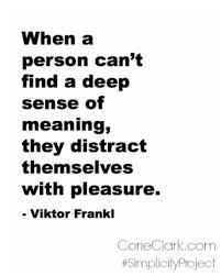 Distraction Philosophy Quotes Life Quotes Quotes Deep