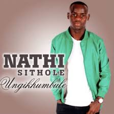 Download Nathi Sithole Ungikhumbule Zamusic