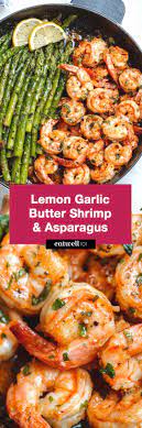 Plus, these recipes are kid friendly and healthy! Garlic Butter Shrimp Recipe With Asparagus Best Shrimp Recipe Eatwell101