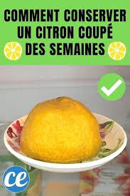 Mon Secret Pour Conserver Un Demi Citron Pendant Des Semaines Conseils De Cuisine Trucs De Cuisine Citron