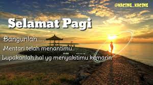 Kata kata selamat pagi merupakan sebuah rangkaian kata yang diungkapkan untuk mengekspresikan semangat diri, motivasi, dan rasa optimisme menjalani aktivitas sepanjang hari. Story Wa Selamat Pagi Sayang Youtube