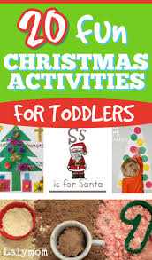 Here are over 100 fun holiday activities including arts, crafts, fun then, they will love this collection of christmas activities for toddlers! 20 Fun Toddler Christmas Activities Your Kids Will Love