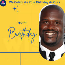 Happy Birthday, Shaquille O'Neal! 🏀 A legend