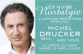 Последние твиты от michel drucker (@michel_drucker). Michel Drucker Live At Casino Du Liban On Saturday March 18th 2017 Ticketing Box Office