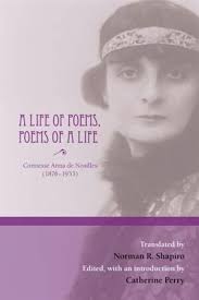 Anna Noailles A Life of Poems Poems of a Life by Anna Noailles, Paperback