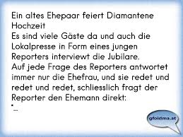 Nach 60 ehejahren feiert ein ehepaar die diamantene hochzeit. Ein Altes Ehepaar Feiert Diamantene Hochzeites Sind Viele Gaste Da Und Auch Die Lokalpresse In Form Eines Jungen Repo Osterreichische Spruche Und Zitate