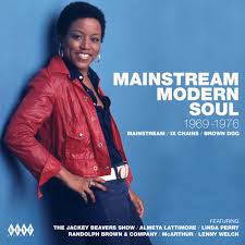 MAINSTREAM MODERN SOUL 1969-1976.