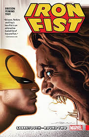 Shang chi vs iron fist. Amazon Com Iron Fist Vol 2 Sabretooth Round Two Sabertooth Round 2 Iron Fist 2017 2018 Ebook Brisson Ed Perkins Mike Dekal Jeff Perkins Mike Brisson Ed Kindle Store
