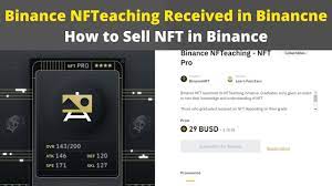 Binance Nfteaching Received In Binancne How To Sell Nft In Binance Youtube