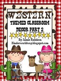 Western Theme Classroom Decor Pack Part 2 Classroom Themes Classroom Decor Western Theme
