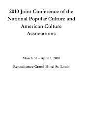 2008 Joint Conference of the National Popular Culture and American Culture  Associations