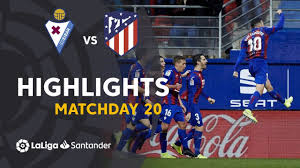 Eibar vs atlético madrid tournament: Highlights Sd Eibar Vs Atletico Madrid 2 0 Youtube
