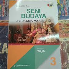 10 criticism of fine arts chapter 11 music performance chapter 12 music criticism chapter 13 demonstrating traditional dance moves chapter 14 dance criticism chapter 15 designing theater stages chapter 16 theater performance. Seni Budaya 3 Sma Kelas Xll Sma Wajib K13n Revisi Erlangga Shopee Indonesia