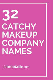 List Of 125 Catchy Makeup Company Names Makeup Companies Makeup Business Names Makeup Names