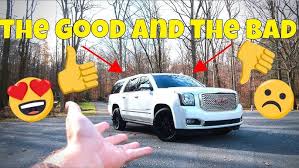 5 Things I Hate About My 2017 Yukon Denali XL - YouTube