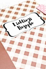 Bringe ich immer wieder ausgefallene rezepte mit,. Diy Rezepte Planner Rezeptordner Basteln Miomodo Diy Blog