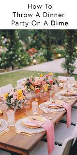 For example, if you only want to serve small bites, don't host the event around a meal time. Everyone Wants To Throw A Chic Dinner Party But Not Everyone Has The Budget Here Easy And Fun Way Outdoor Dinner Parties Outdoor Dinner Party Table Settings