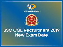 Ssc Cgl Recruitment 2019 New Exam Date Exam Recruitment Education