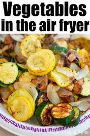 Best Air Fryer Vegetables You Will Ever Make Are Here No Breading Just Seasonings And Mi Air Fryer Recipes Healthy Air Fryer Dinner Recipes Air Fryer Healthy