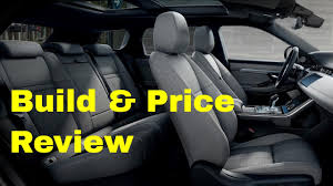2020 Range Rover Evoque R Dynamic Se Build Price Review Configurations Interior Colors Youtube