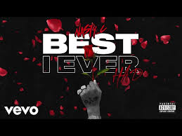 This is a collection of world's best photos, the ten greatest photos ever taken in the history. Nasty C Best I Ever Had Lyrics Genius Lyrics