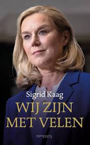 Amazon.com: Wij zijn met velen: 9789044651447: Sigrid Kaag: ספרים