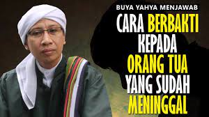 Baru ==== aplikasi amalan dan doa untuk orang tua yang sudah meninggal. Cara Berbakti Kepada Orang Tua Yang Sudah Meninggal Buya Yahya Menjawab Youtube