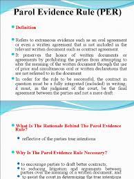Arbitrators in singapore are not bound by judicial rules of evidence, such as those against. Parol Evidence Rule Per Parol Evidence Rule Evidence Law