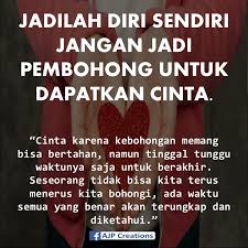Kata kata motivasi islami tak cuma dijadikan bahan bacaan saja. Kata Kata Bijak Tentang Kebohongan Katapos
