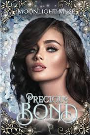 Precious Bond (The Rossi Legacies #4.5) by Moonlight Muse